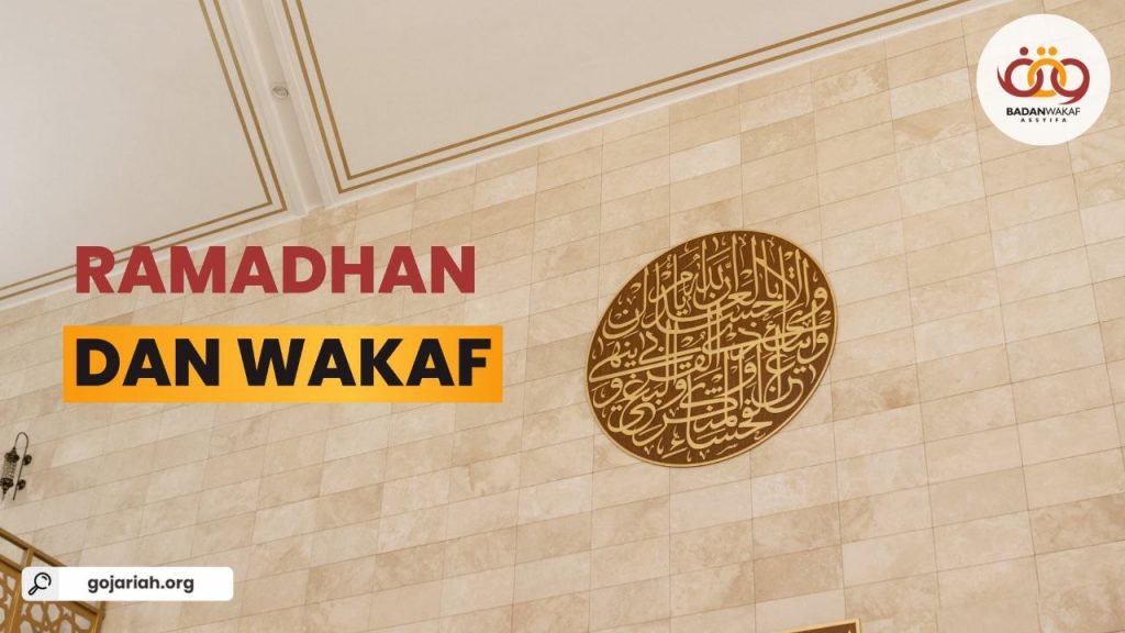 Ramadhan dan Wakaf