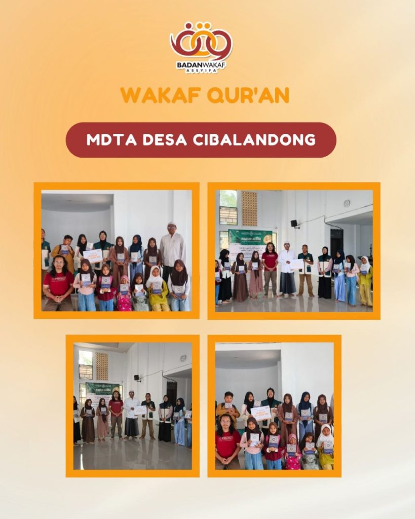 Penyaluran Wakaf Al-Qur’an kepada MDTA Desa Cibalandong Jaya